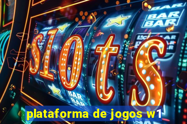 plataforma de jogos w1